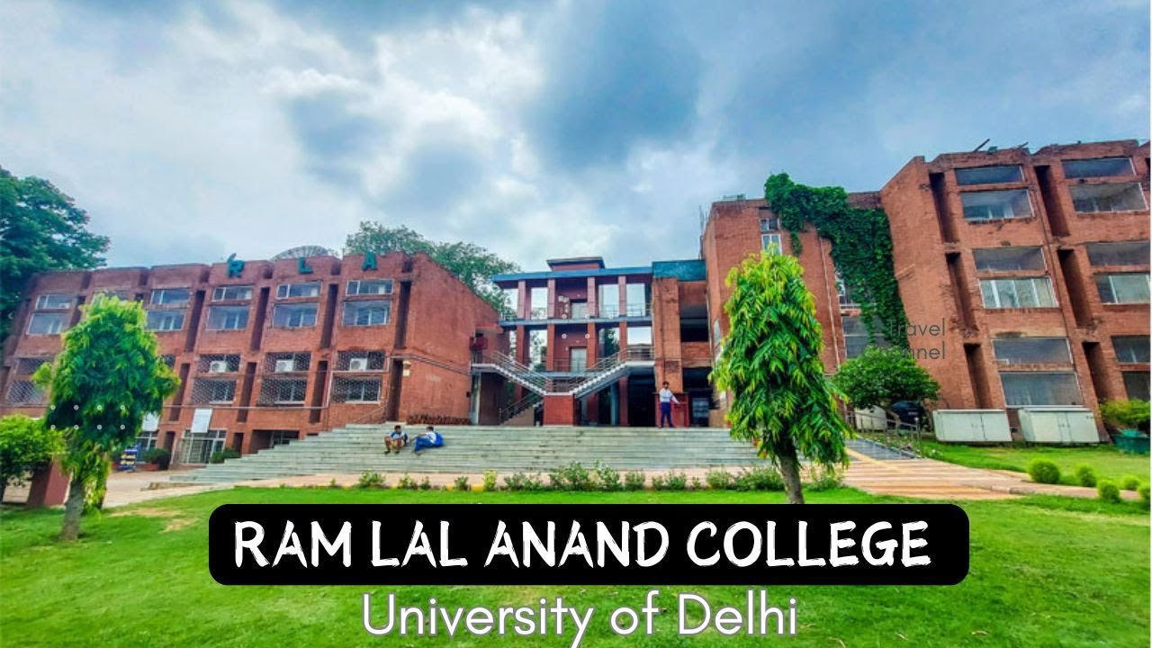 Ram Lal Anand College I University of Delhi I Journey I Studio RLAC I ...