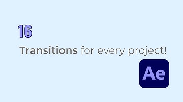 16 Creative Transitions for Your Projects | After Effects Templates