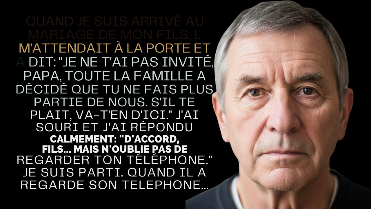 MON FILS M'A REJETÉ À SON MARIAGE    MAIS SON TÉLÉPHONE A RÉVÉLÉ UNE VÉRITÉ DÉVASTATRICE