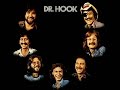 Dr Hook - Better love next time baby (lyrics)