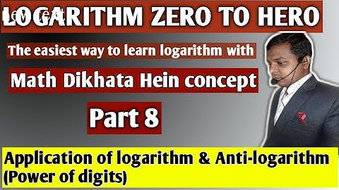 To find Power of any four digit Logarithm Zero to Hero Part - 8