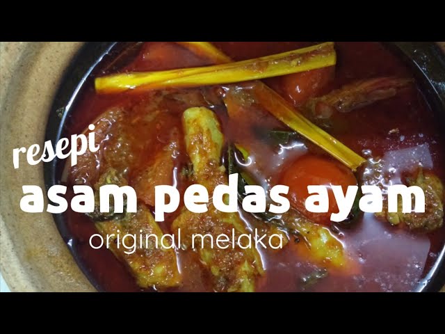 RESEPI ASAM PEDAS AYAM class=