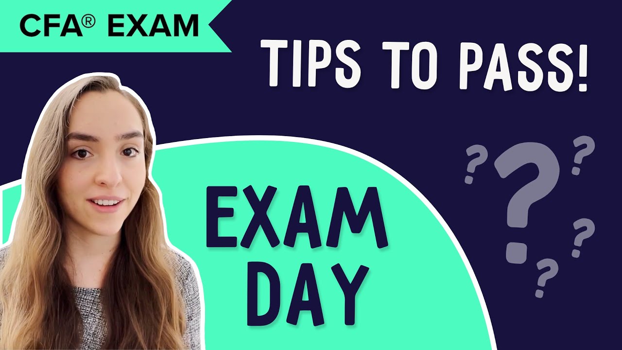 CFA Exam Day HOW TO PASS BEST Exam Tips Final Week CFA cfa-exam-day-how-to-pass-best-exam-tips-final-week-cfa