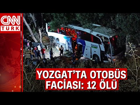 Yozgat'ta yolcu otobüsü şarampole uçtu: 12 ölü, 19 yaralı
