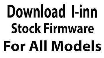 Download I inn Stock Firmware for All Models