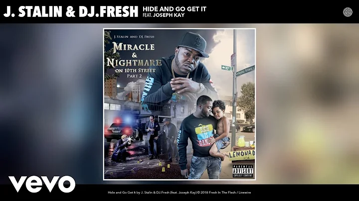 J. Stalin, DJ.Fresh - Hide and Go Get It (Audio) ft. Joseph Kay