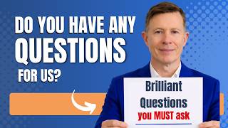 Questions to Ask at the End of an Interview (4 That Make You Unforgettable)