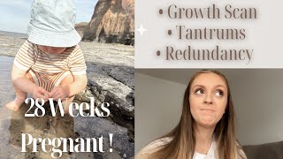 28 Week Pregnant | Growth Scan, Redundancy, Tantrums & Screen Time BAN + Family Days Out