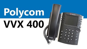 The Polycom VVX 400 IP Phone - Product Overview