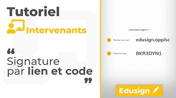 Découvrez la signature par lien partagé et code sur Edusign