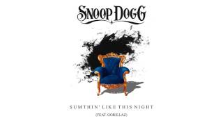 Snoop Dogg - Sumthin&#39; Like This Night