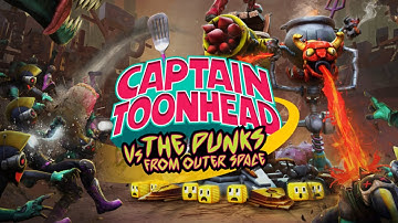 Captain Toonhead vs the Punks From Outer Space | In-Depth Look | Coming to PSVR in 2021