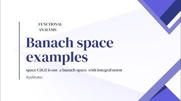 #11, space C [0,1] with integral Norm is not a banach space ,  functional analysis,msc mathematics