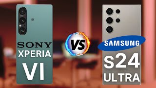 Samsung Galaxy S24 Ultra Vs Sony Xperia 1 VI  Full Comparison!
