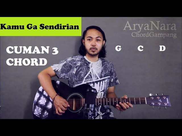 Chord Gampang (Kamu Ga Sendirian - Tipe X) by Arya Nara (Tutorial Gitar) Untuk Pemula class=
