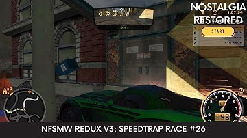 NFSMW Redux V3: Masterson & Route 55 (Speedtrap Race #26)