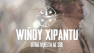 Watch Wiñoy Xipantu, otra vuelta al sol Trailer