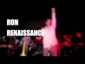 Ron renaissance live  webster hall nyc