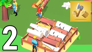 Idle Lumber Mill - Gameplay / Walkthrough - Part 2 (IOS & Android) - More Workers