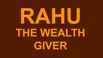 Rahu and Big Wealth in Vedic Astrology Part II (The Bondage)