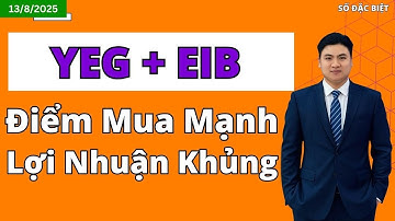 Cặp Đôi YEG & EIB Chuẩn Bị Bùng Nổ – Đừng Bỏ Lỡ!