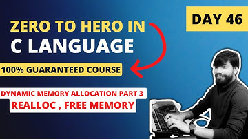 Day 46 - Dynamic Memory Allocation 3 | LIVE Zero to Hero in C language (FREE)