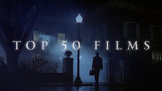 My 50 Favourite Films