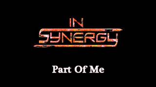 In Synergy - Part of Me