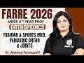Trauma &amp; Sports Med | Pediatric Ortho &amp; Joints | Orthopedics | MBBS 4th Year Farre Series|Dr Alekhya