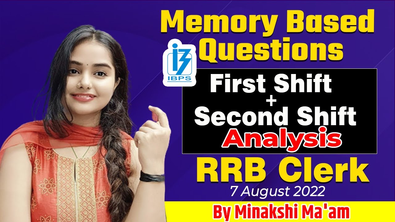 RRB Clerk 2022 Memory Based Paper | Second Shift Analysis| Minakshi ...