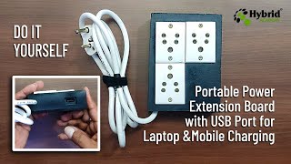 DIY: Portable Power Extension Board with USB Port for Laptop & Mobile Charging powerextensionboard