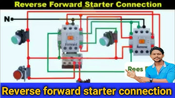Reverse forward starter connection || reverse forward connection kaise kare👍👍