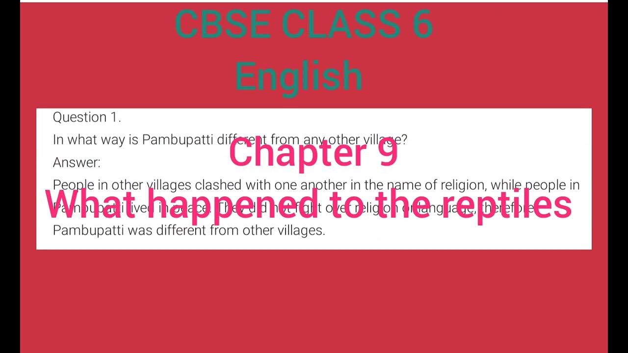 CBSE CLASS 6 English Chapter 9 what happened to the reptiles question