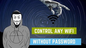 Control Any WIFI Without Password