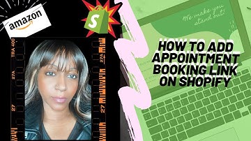 How To Add Appointment Booking Link On Shopify 2025