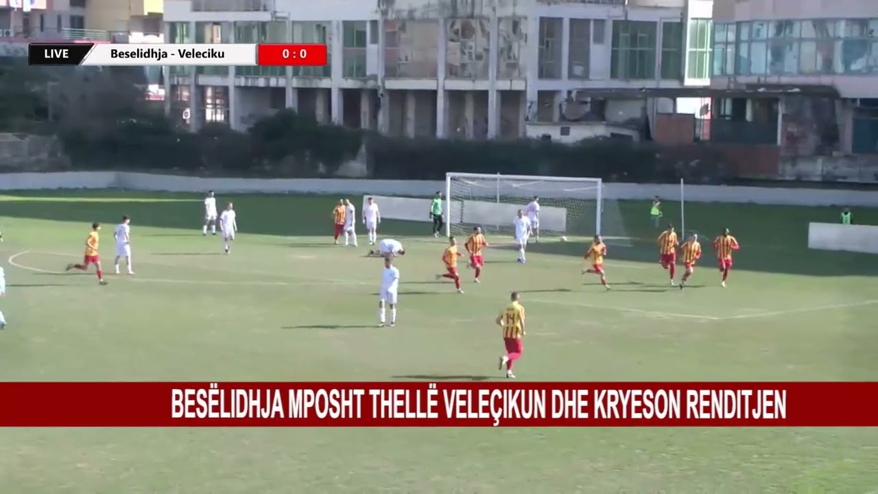 BESËLIDHJA MPOSHT THELLË VELEÇIKUN DHE KRYESON RENDITJEN