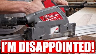Milwaukee M18 Fuel Track-saw (THEY CAN DO BETTER!)