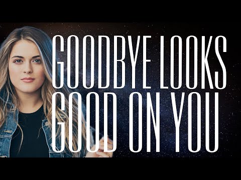 Alana Springsteen – ​goodbye looks good on you Lyrics