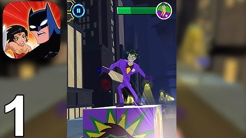 Justice League Action Run - Chapter 1: Joker - Gameplay Walkthrough Part 1 (iOS Android)