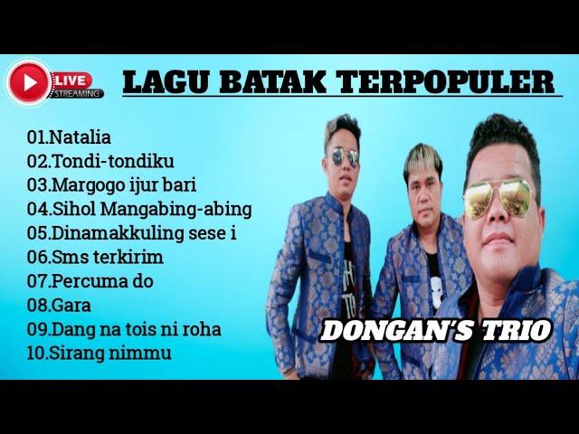 DONGAN'S TRIO FULL ALBUM COVER || LAGU BATAK TERPOPULER 2023 class=