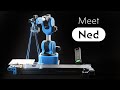 Meet ned the new 6axis collaborative robot for education and research
