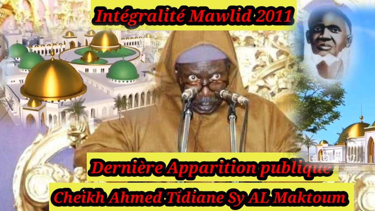 Centenaire de Serigne Cheikh Tidiane Sy Al Makhtoum: 
