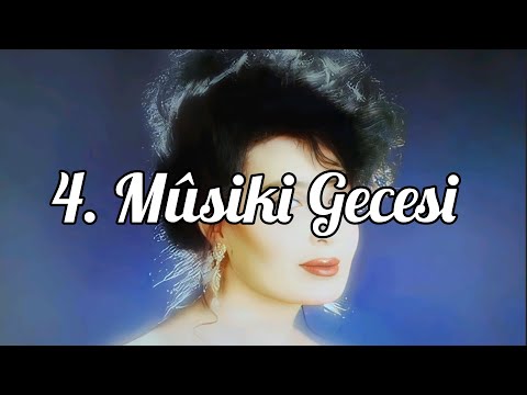 4. Mûsiki Gecesi ( TRT Konseri )