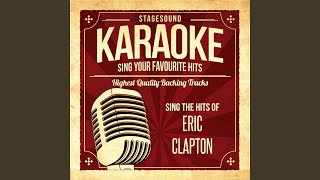 Video thumbnail of "Stagesound Karaoke - Layla (Originally Performed By Eric Clapton) (Karaoke Version)"