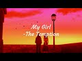 The Temptations - My Girl (Lyrics)