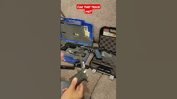 Can they trace a bullet?