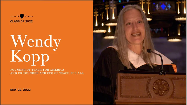 Wendy Kopp '89 delivers Class of 2022 Baccalaureat...