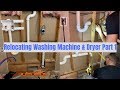 Relocating Washing Machine & Dryer Part 1