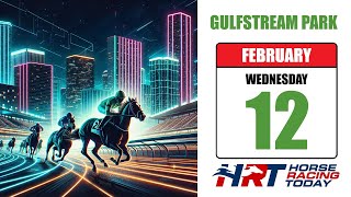 🏇 Gulfstream Park Picks & Analysis – 9 Races Today! (2-12-24) 🏇