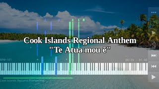 Cook Islands Regional Anthem | Te Atua mou ē - Piano